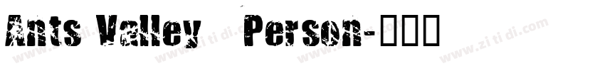 Ants Valley   Person字体转换